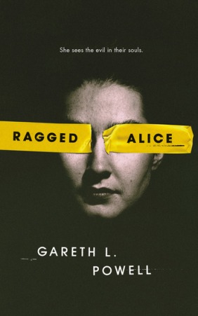 Ragged Alice by Gareth L. Powell